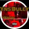 Yns Bully - Mental (feat. Guapo) - Single